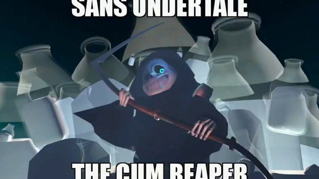 Sans Undertale the Cum Reaper