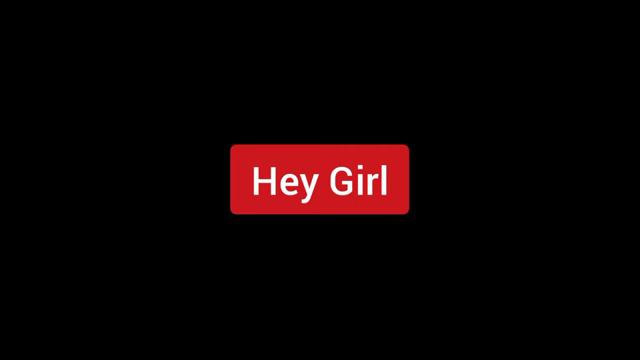 Hey Girl  Topher Mohr and Alex Elena