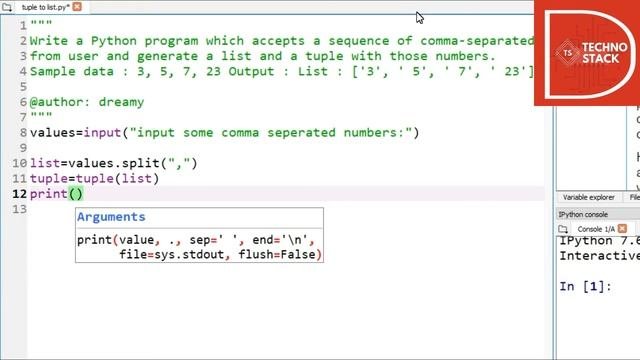 WAP Which accepts comma separated values  generate a list  tuple with those numbers.