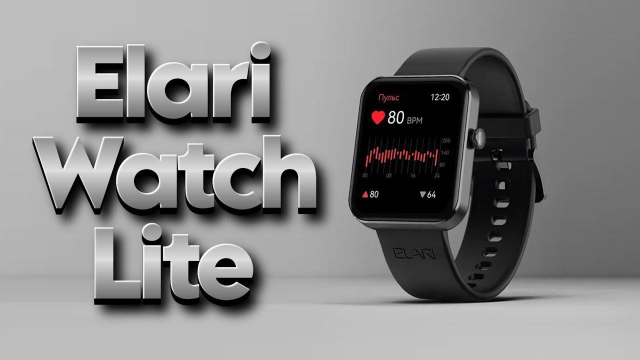 Обзор фитнес-часов Elari Watch Lite