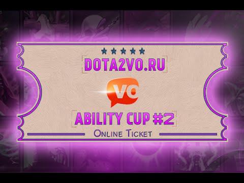 Анонс DotA2VO Ability Cup #2 - Регистрация Открыта