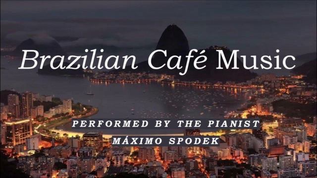 Brazilian Café Music