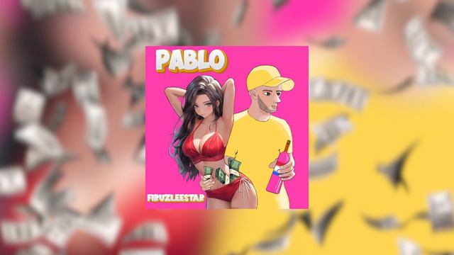 PABLO - FIRUZLEESTAR (official music)