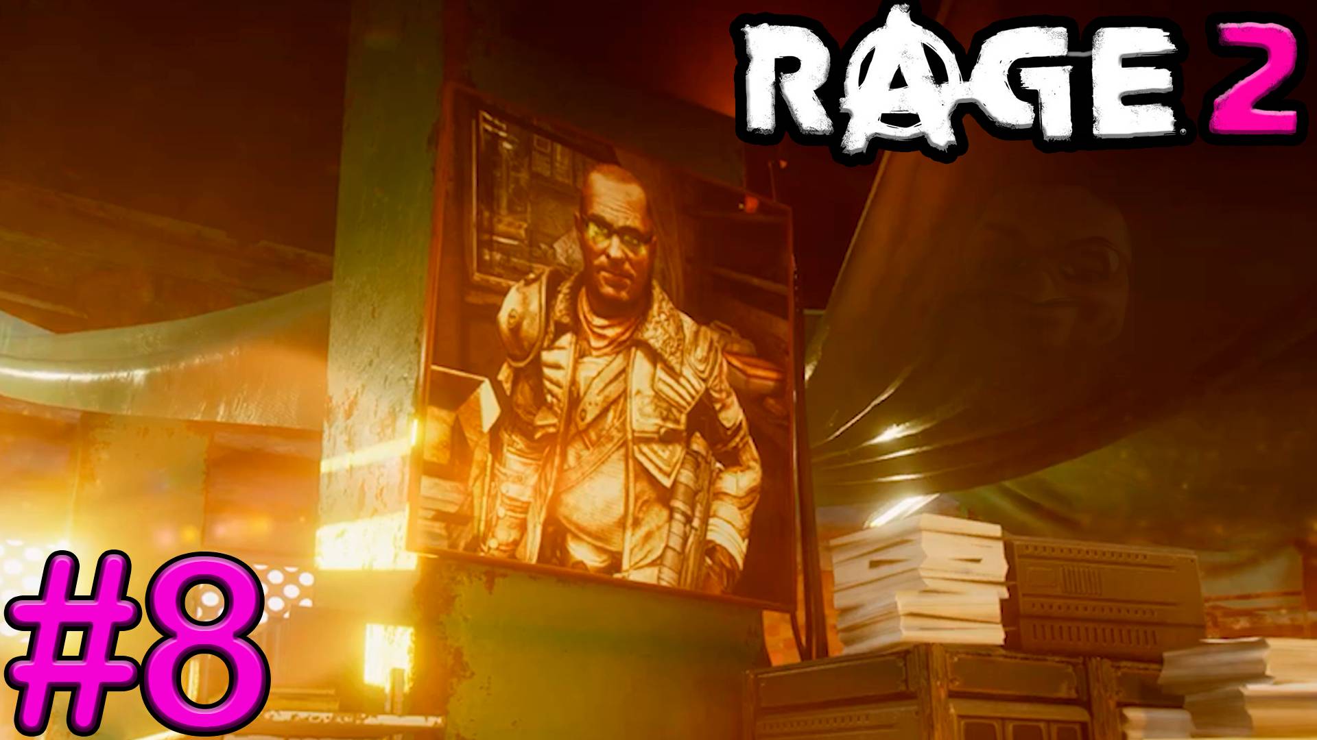 Rage 2 • РАЗБИВАЕМ ЯЙЦА • Прохождение #8