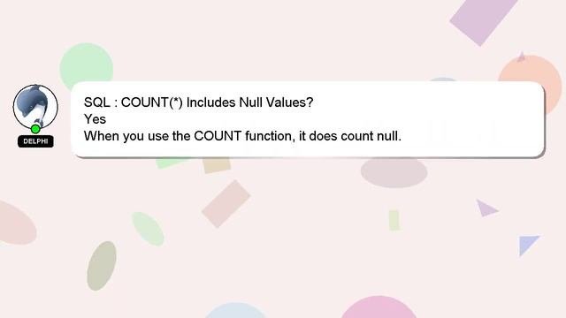 SQL : COUNT Includes Null Values?