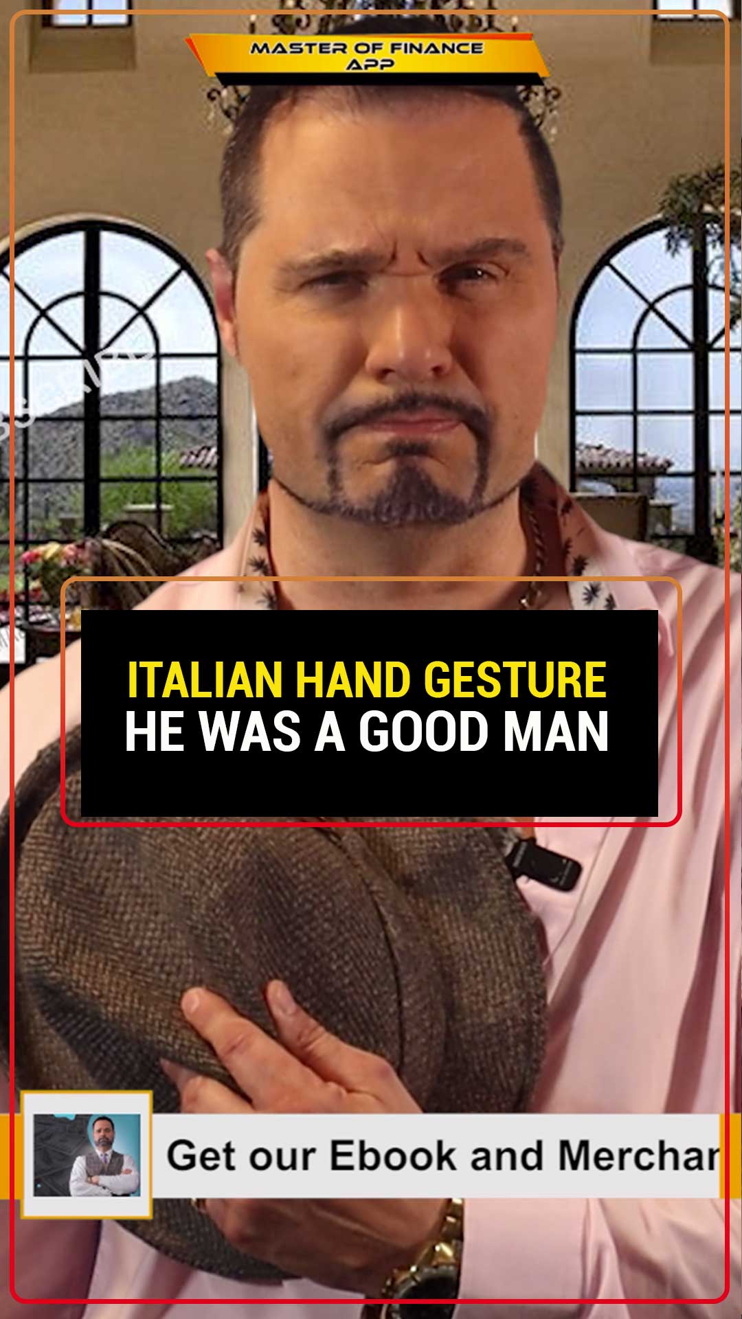 Итальянские жесты руками!

Это означает: «Он был хорошим человеком».