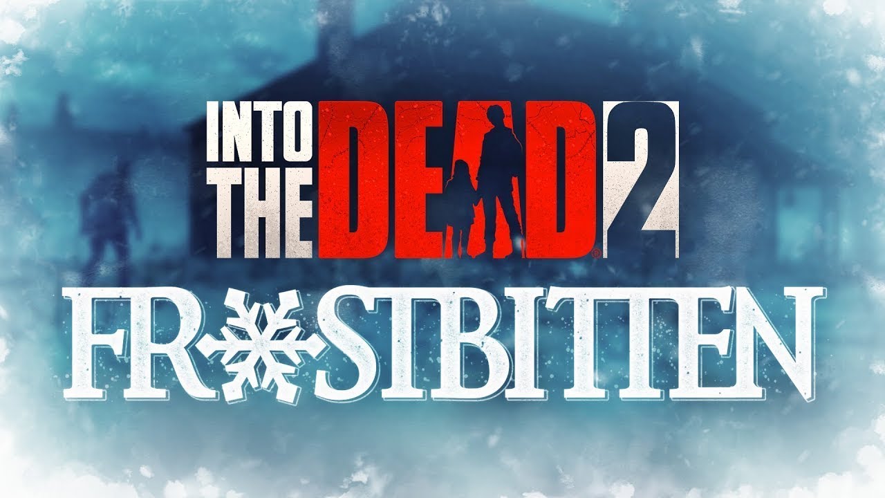 Into the Dead 2: "Обморожение" (нашествие) / Frostbitten