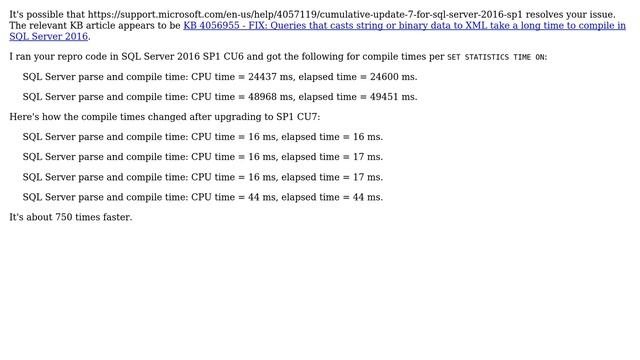 Databases: Why high compile times for functions with XML on SQL Server 2016? 2 Solutions!!