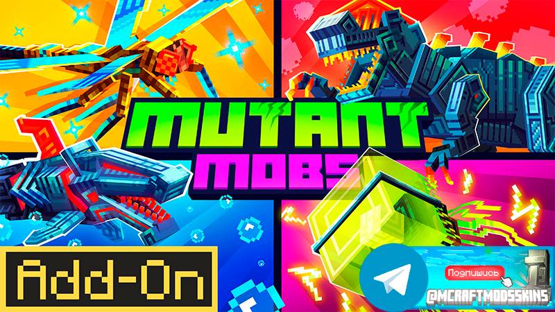 Minecraft Bedrock Add-on  "Mutant Mobs"