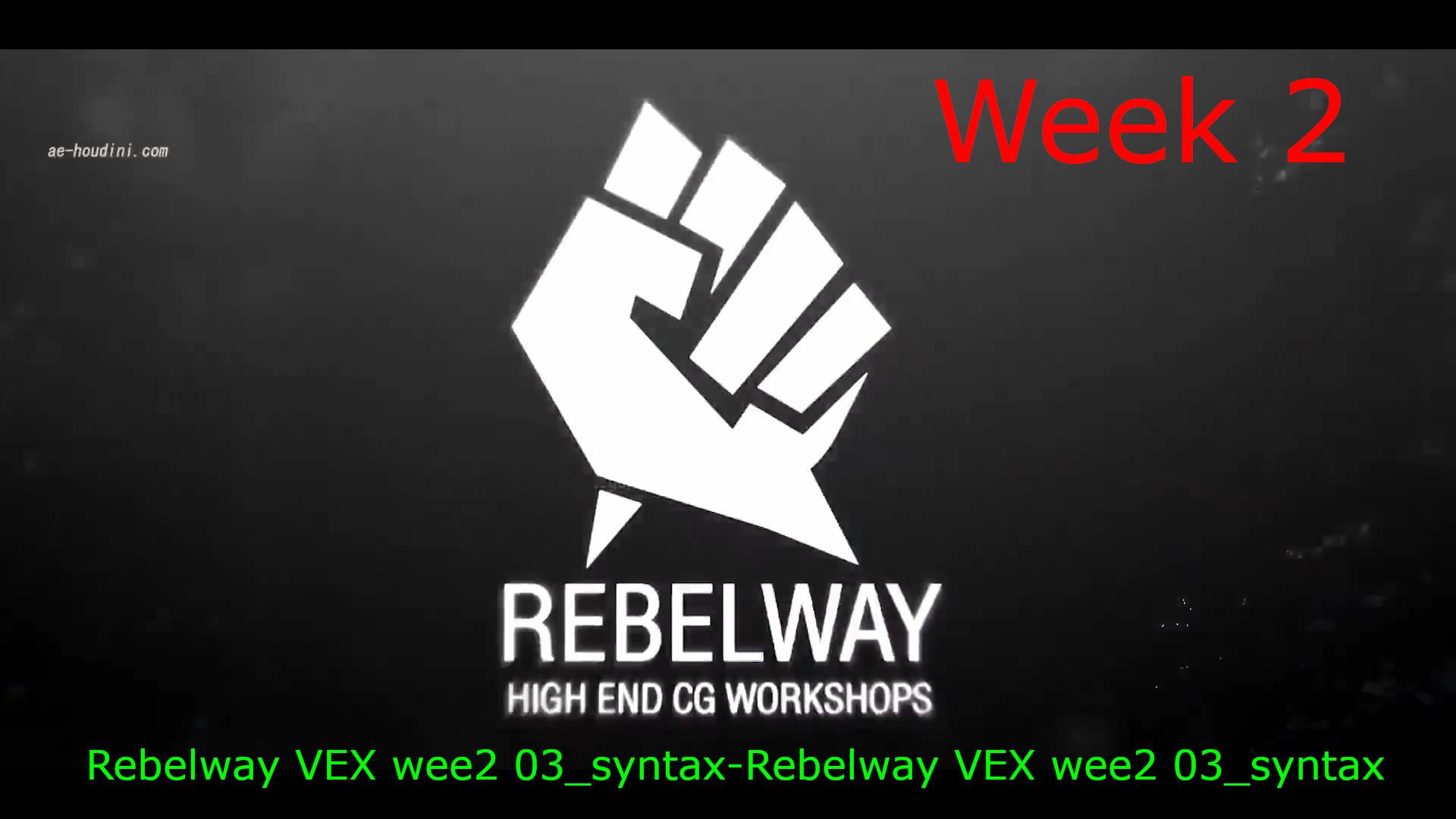 Rebelway VEX wee2 03_syntax-Rebelway VEX wee2 03_syntax