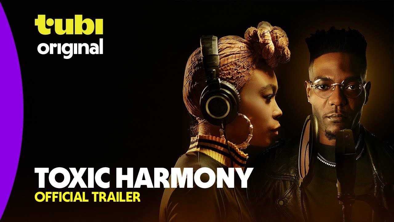 Toxic Harmony Movie - Official Trailer | Tubi