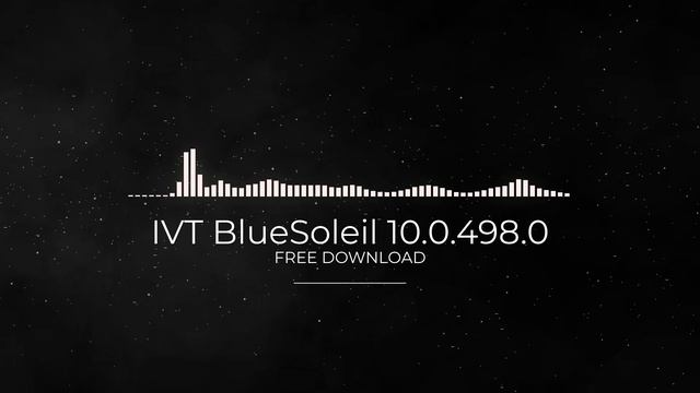 IVT BlueSoleil 10.0.498.0 FULL