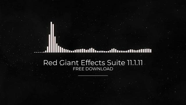 Red Giant Effects Suite 11.1.11 FULL