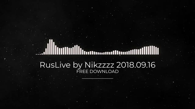 RusLive by Nikzzzz 2018.09.16 FULL