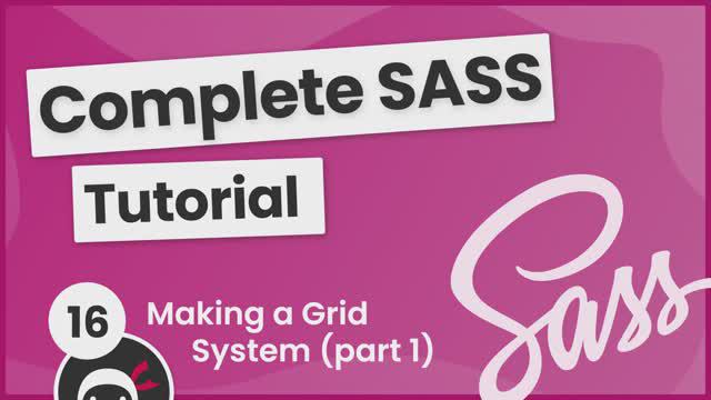 SASS Tutorial (build your own CSS library) #16 - Making a Grid System (part 1)