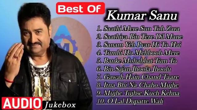 Best of kumar Sanu  Evergreen Bollywood Songs  80s 90s  hit song  Audio Jukebox