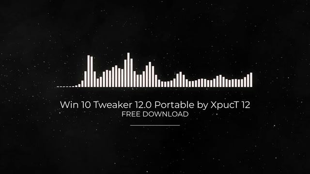 Win 10 Tweaker 12.0 Portable by XpucT 12 FULL