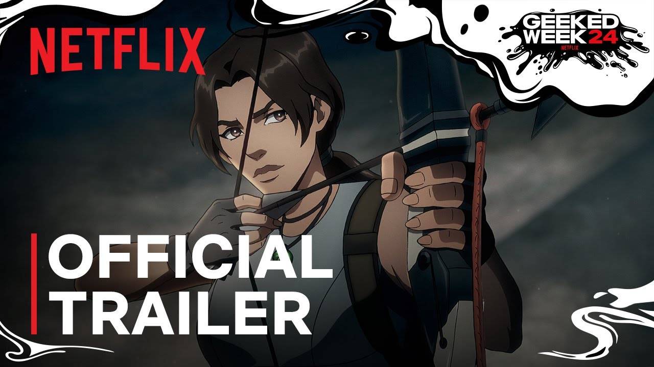 Animated Series Tomb Raider: The Legend of Lara Croft, season 1 - Official Trailer | Netflix