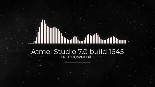 Atmel Studio 7.0 build 1645 FULL