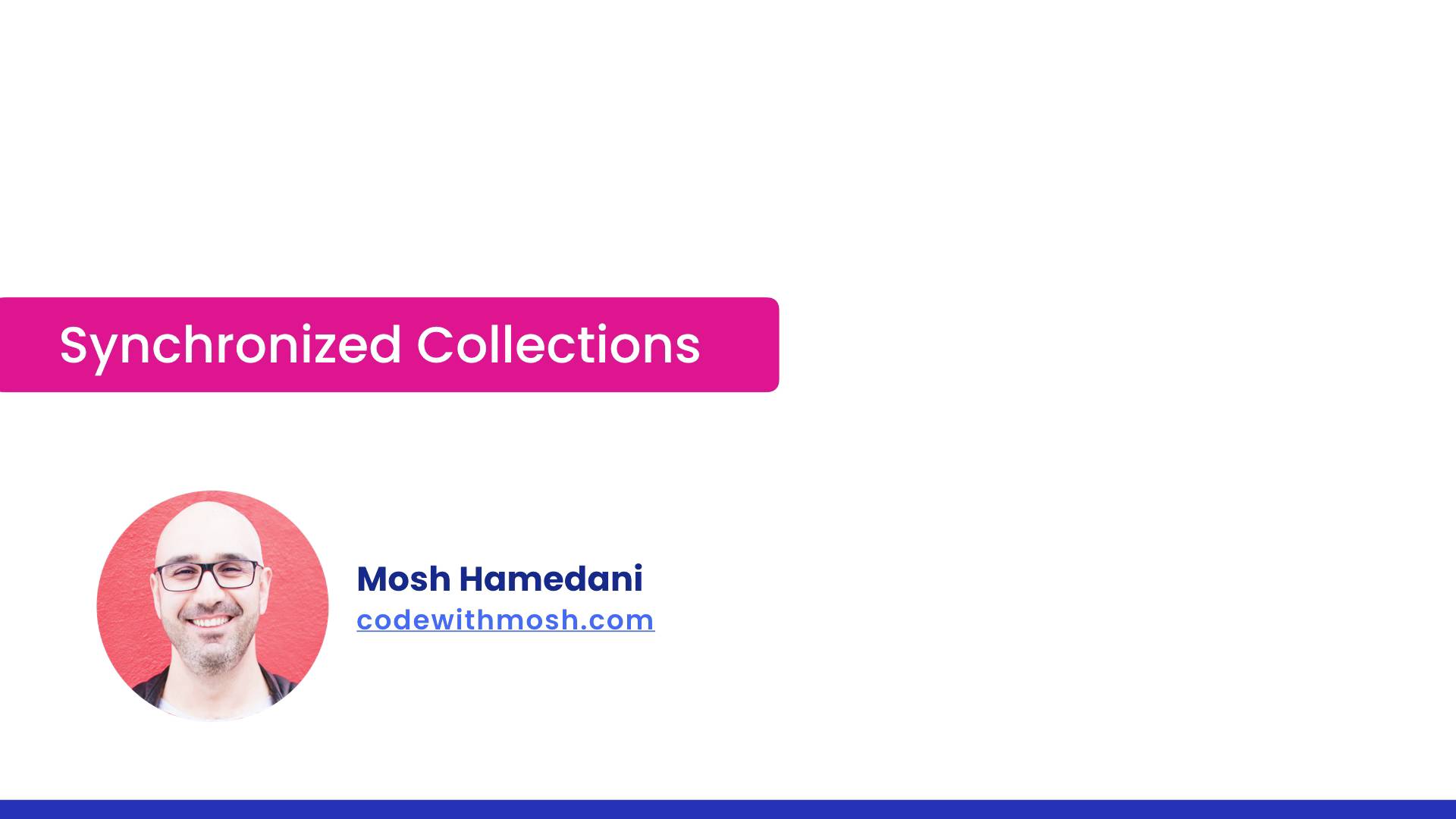 91- Synchronized Collections