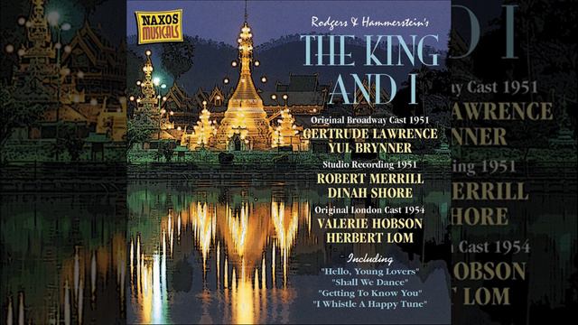 The King and I: I Have Dreamed (Lun Tha, Tuptim)