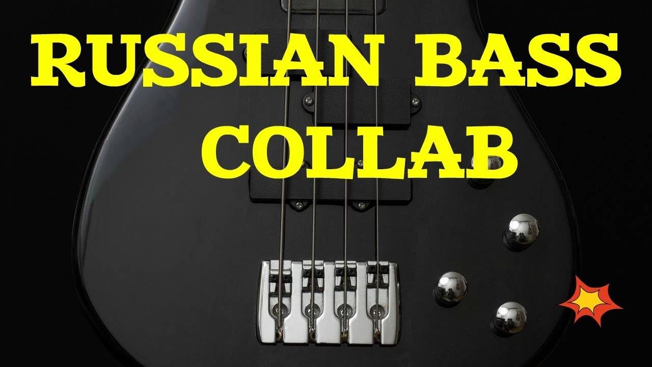 Russian Super Bass collab feat.18 bassists