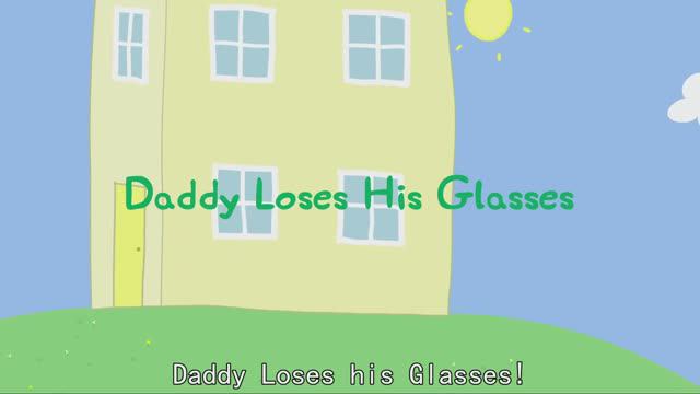 Peppa Pig S1 09 Daddy Loses his Glasses английский с субтитрами