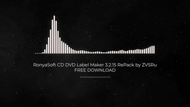 RonyaSoft CD DVD Label Maker 3.2.15 RePack by ZVSRu FULL