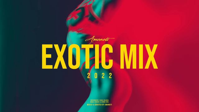 Amanati - Exotic Mix 2022 (Exotic Trap, Arabic Trap, Ethnic Trap Continuous Mix)