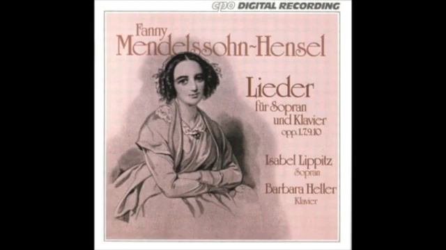 Fanny Mendelssohn-Hensel  -  Schwanenlied Op. 1