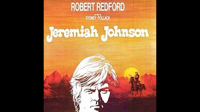 The Ballad Of Jeremiah Johnson (w/instrumental) (John Rubinstein/Tim McIntire)