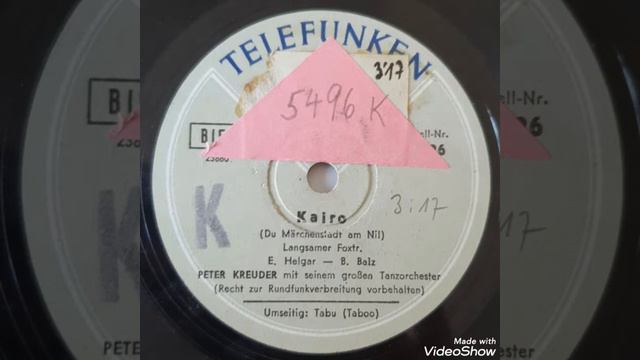 Kairo / Peter Kreuder mit seinem großen Tanzorchester