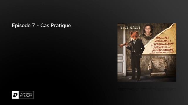 POUR EN FINIR AVEC LES CONS #07 - Cas Pratique