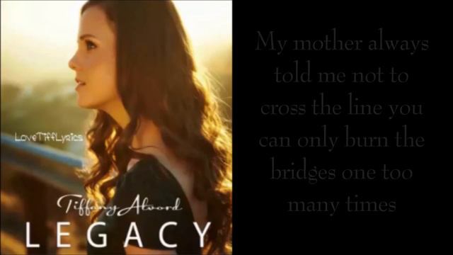 Tiffany Alvord - My Mother Always Told Me - Lyrics HQ