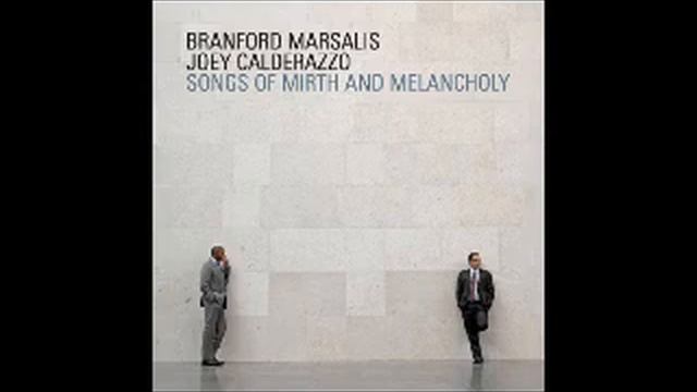 Hope - Branford Marsalis, Joey Calderazzo