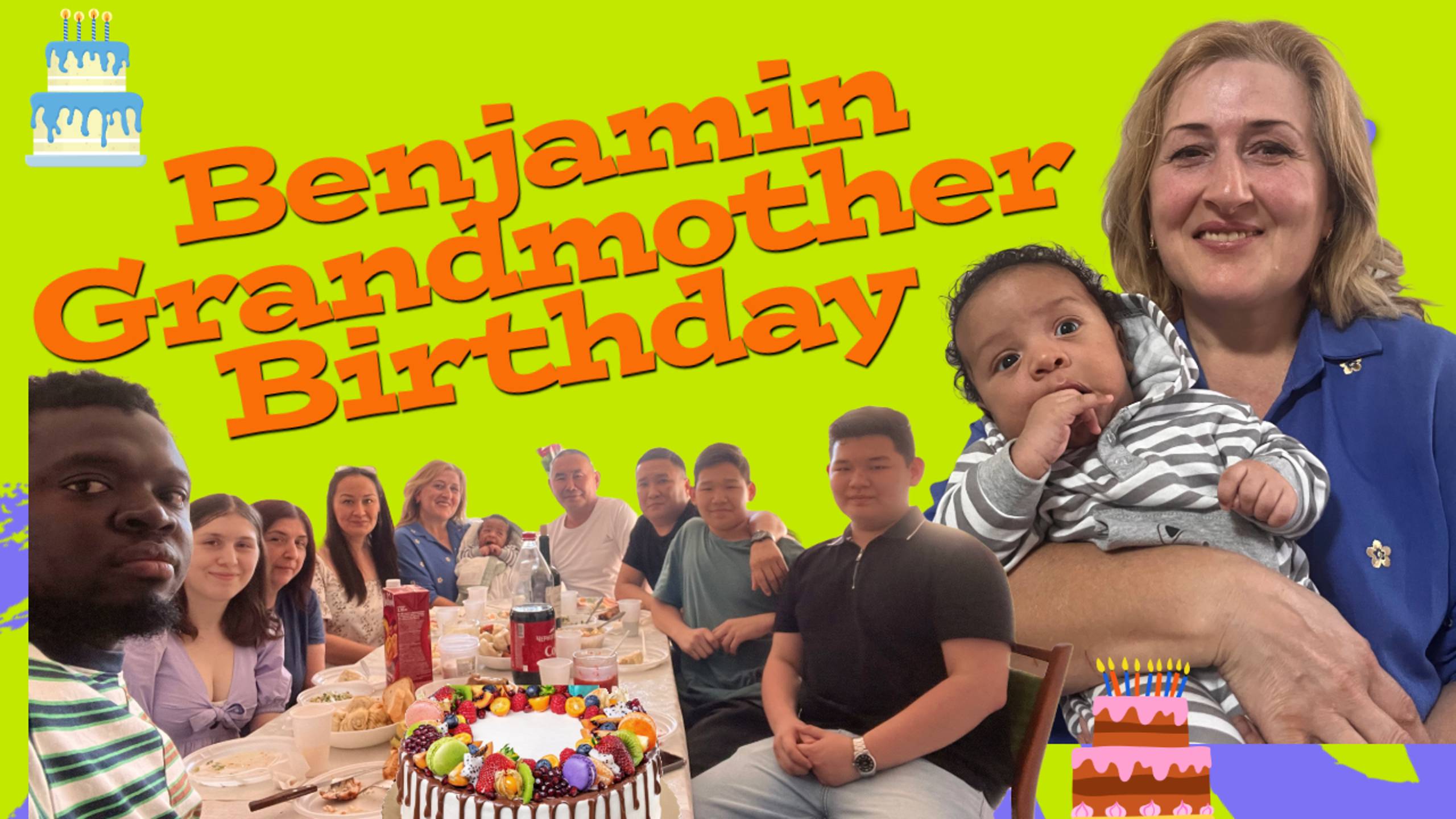BENJAMIN'S GRANDMOTHER BIRTHDAY//ДЕНЬ РОЖДЕНИЯ БАБУШКИ БЕНДЖАМИНА