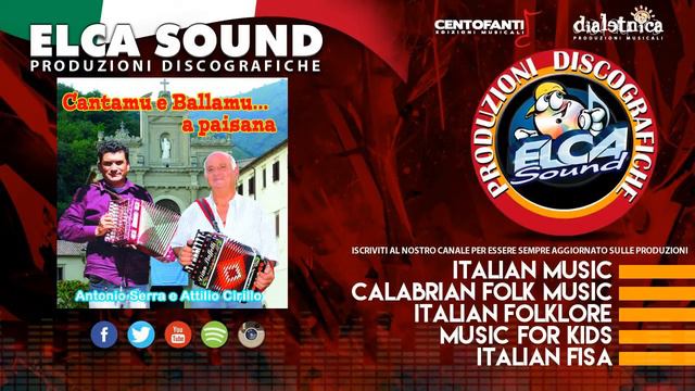 Antonio Serra, Attilio Cirillo - U ballu i ll'amici