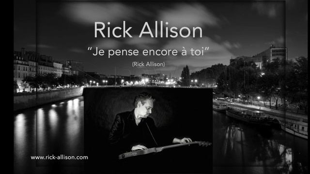 Rick Allison - Je pense encore à toi (Audio)