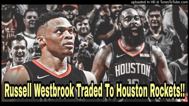 BREAKING NEWS: Russell Westbrook Traded To Houston, Joins James Harden!!!!