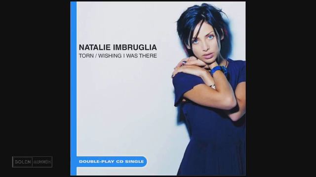 Natalie Imbruglia - Torn Mp3