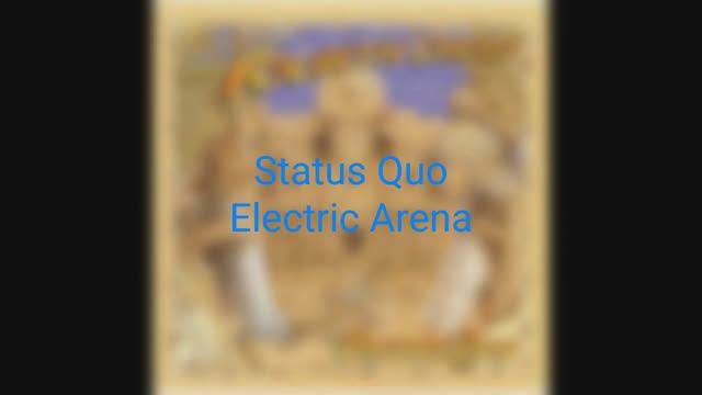 Status Quo - Electric Arena