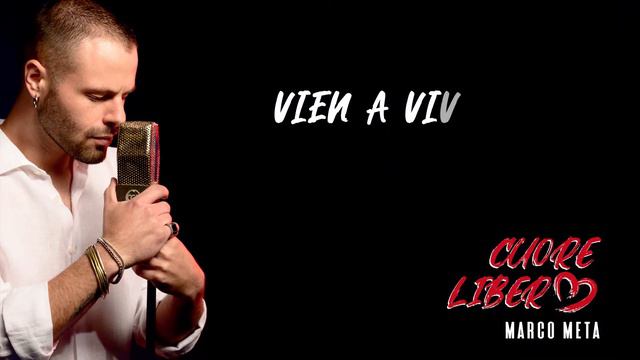 Marco Meta ft. Crupi - Vien a vivere cu mme, CD Cuore libero - Musica NEOMELODICA NAPOLETANA Napoli