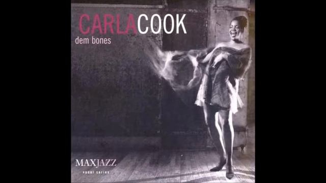 Carla Cook - Dem bones