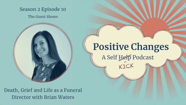 Life Death And Grief * Life After Pregnancy Loss * Baby Loss * Positive Changes podcast Ep10