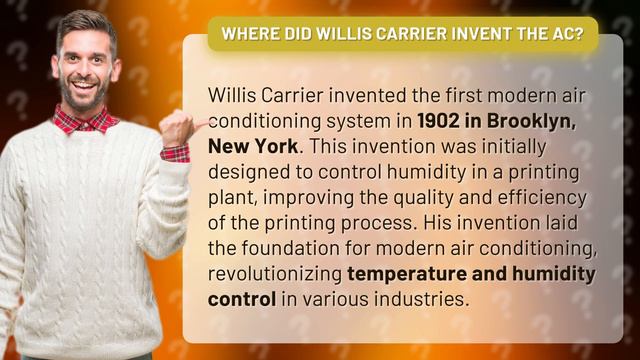 Where did Willis Carrier invent the AC?