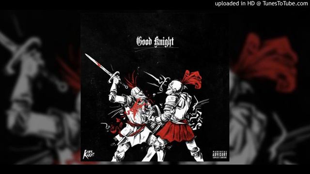 Good Knight Ft. Joey Badass, Flatbush Zombies & Dizzy Wright - Kirk Knight (432hz)