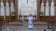 17 de Abril de 2022 (Día de Pascua) - Padre Armando Gonzalez