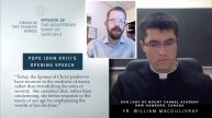 Crisis Series #19 with Fr. MacGillivray: The Disastrous Start to Vatican II