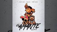 El Amante (Remix)
