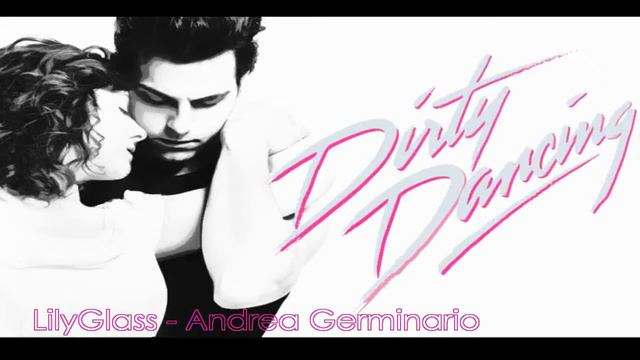 Bruce Channel - Hey Baby [From Dirty Dancing] - LilyGlass & Andrea Germinario